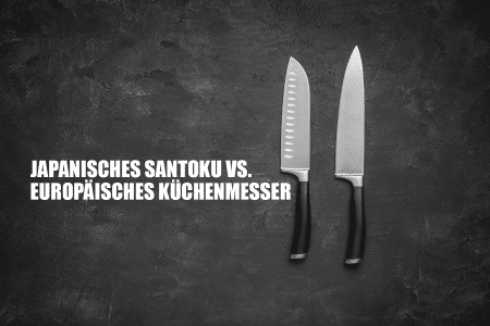 blog post euro messer gegen japanisches santoku