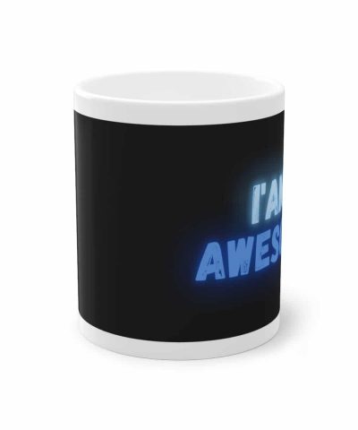 Alternative view of Kaffeetasse weiß mit der Aufschrift "I'am Awesome", 330ml Fassungsvermögen